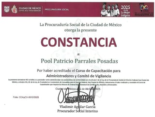 Official certificate from Mexico City Social Prosecutor office awarding Pool Patricio Parrales Posadas for completing an administration and vigilance committee training course